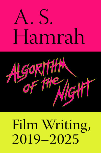Algorithm of the Night by A.S. Hamrah